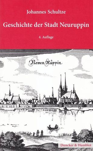 Cover for Schultze · Geschichte der Stadt Neuruppin (Book) (2012)