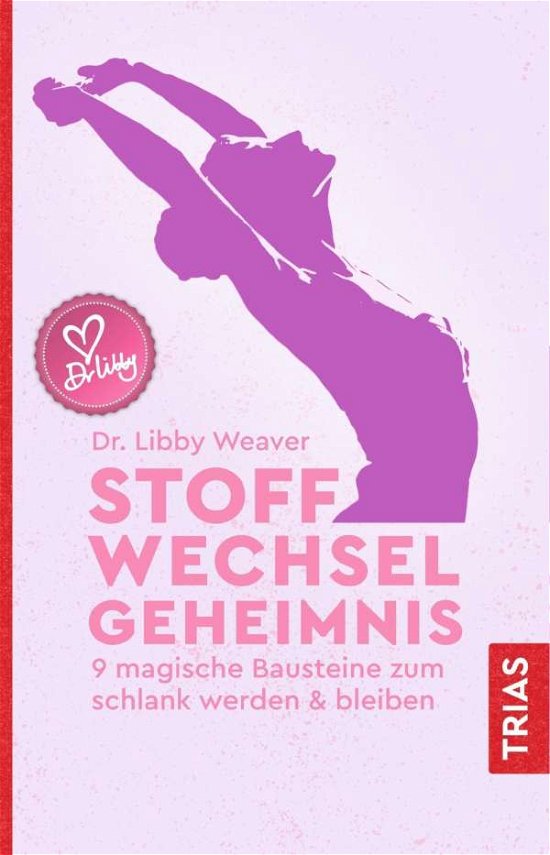 Cover for Weaver · Stoffwechselgeheimnis (Bok)