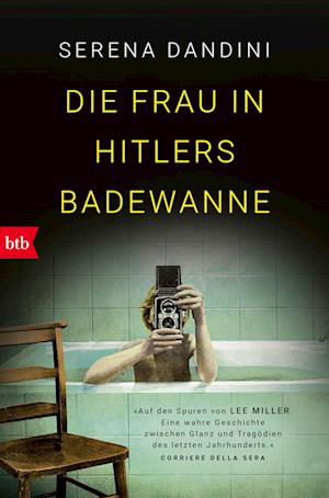 Cover for Serena Dandini · Die Frau in Hitlers Badewanne (Book) (2023)