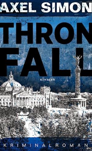 Cover for Axel Simon · Thronfall (Hardcover Book) (2022)
