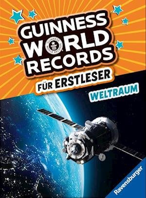Cover for Guinness World Records FÃ¼r Erstleser · Guinness World Records für Erstleser - Weltraum (Rekordebuch zum Lesenlernen) (Bok) (2024)