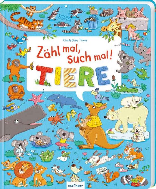Cover for Christine Thau · ZÃ¤hl mal, such mal! Tiere (Board book) (2021)