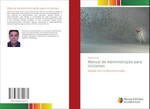 Cover for Sousa · Manual de Administração para Inic (Book)