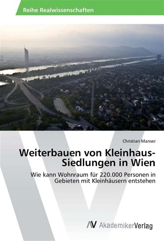 Cover for Manser · Weiterbauen von Kleinhaus-Siedlu (Buch)