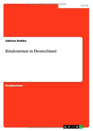 Cover for Radtke · Kinderarmut in Deutschland (Book) [German edition] (2011)