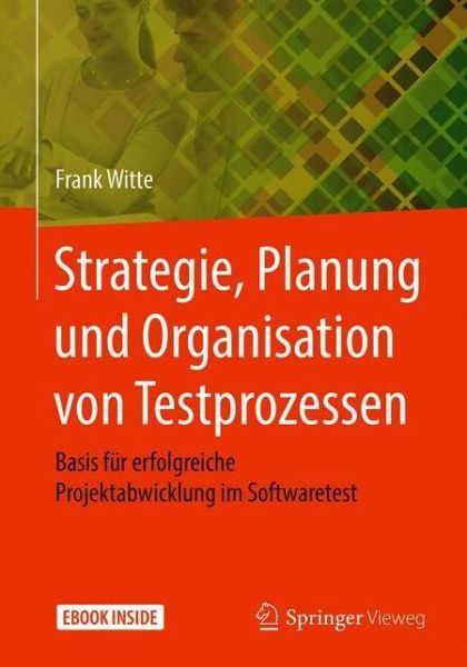 Cover for Witte · Strategie Planung und Organisation von Testprozessen (Book) (2021)