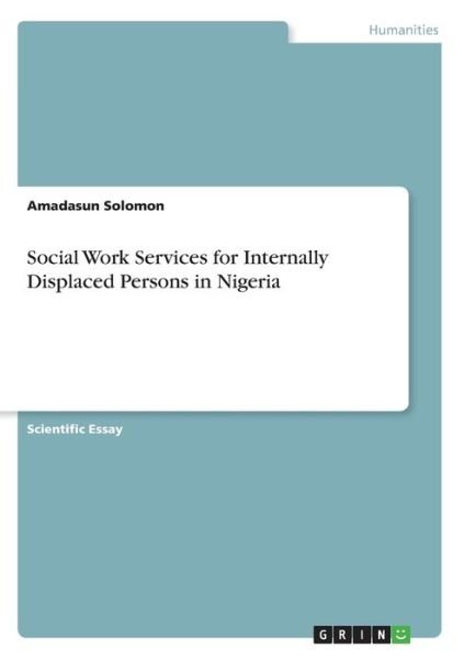 Social Work Services for Intern - Solomon - Bøger -  - 9783668960275 - 