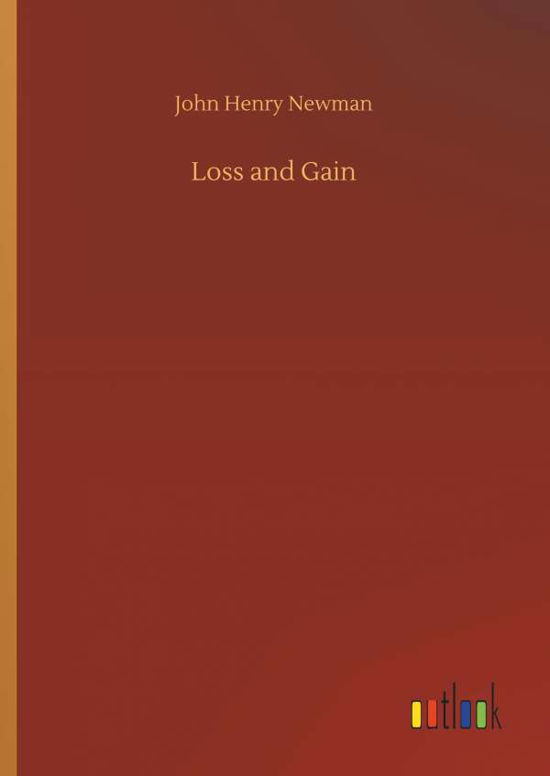 Cover for Newman · Loss and Gain (Book) (2018)