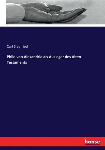 Cover for Siegfried · Philo von Alexandria als Ausl (Buch) (2016)