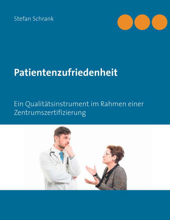 Cover for Schrank · Patientenzufriedenheit (Book)