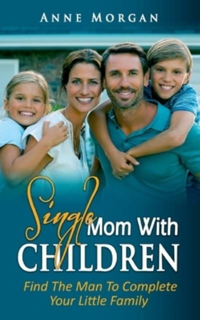 Cover for Morgan · Single Mom With Children (N/A) (2021)
