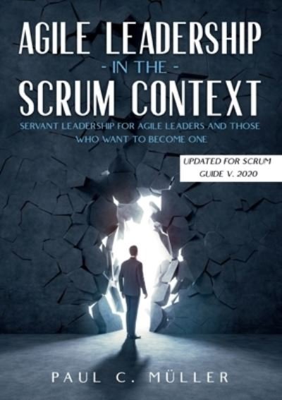 Cover for Müller · Agile Leadership in the  Scrum c (N/A) (2021)