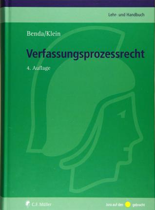 Verfassungsprozessrecht - Benda - Books -  - 9783811449275 - 