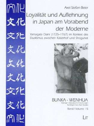 Cover for Beier · Loyalität und Auflehnung in Japan (Book)