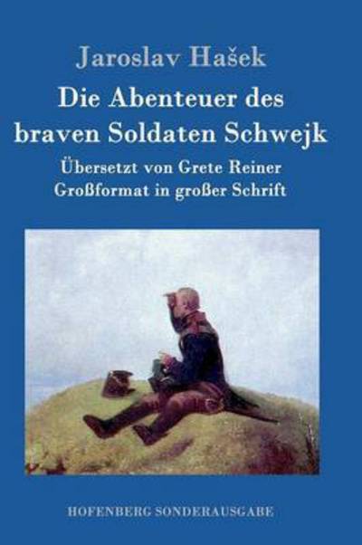 Cover for Hasek · Die Abenteuer des braven Soldaten (Book) (2016)