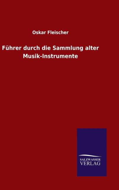 Cover for Fleischer · Führer durch die Sammlung alt (Buch) (2015)