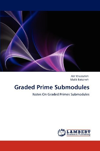 Cover for Malik Bataineh · Graded Prime Submodules: Notes on Graded Primes Submodules (Paperback Bog) (2012)