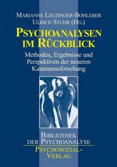 Cover for Marianne Leuzinger-bohleber · Psychoanalysen Im Ruckblick (Pocketbok) (1997)