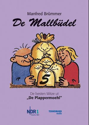 Cover for Manfred Brümmer · De Mallbüdel 05 (Pocketbok) (2013)