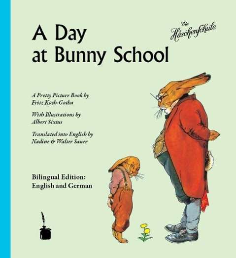 Cover for Sixtus · A Day at Bunny School / Häschensch (Book)