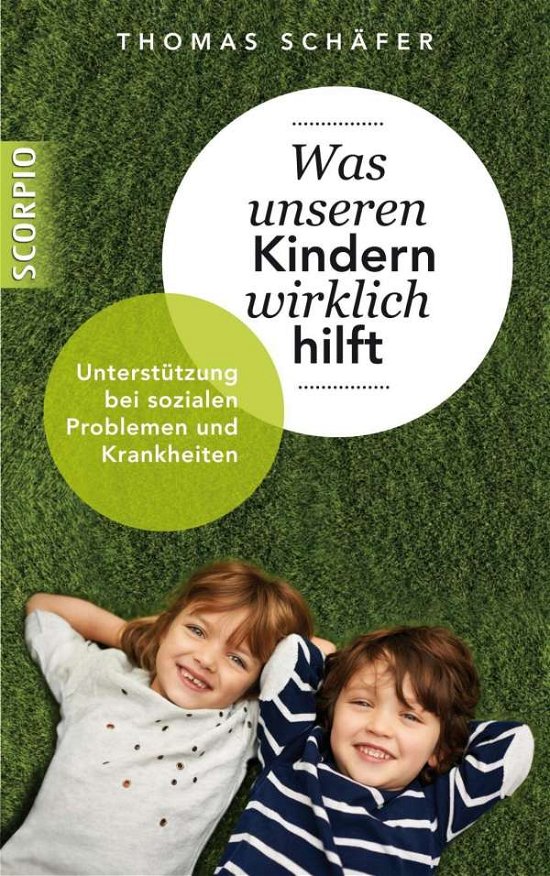 Cover for Schäfer · Was unseren Kindern wirklich (Buch)