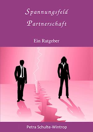 Cover for Petra Schulte-Wintrop · Spannungsfeld Partnerschaft (Paperback Book) (2020)