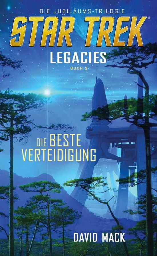 Star Trek - Legacies 2: Die beste - Mack - Libros -  - 9783966583275 - 