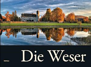 Cover for Widbert Giessing · Die Weser (Innbunden bok) (2017)