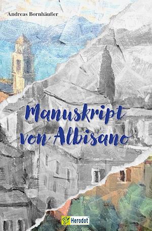 Cover for Andreas Bornhäußer · Manuskript von Albisano (Book) (2024)