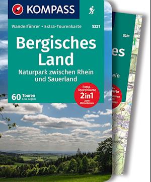 KOMPASS Wanderführer Bergisches Land, Naturpark zwischen Rhein und Sauerland, 60 Touren mit Extra-Tourenkarte - Lisa Aigner - Kirjat - KOMPASS-Karten - 9783991217275 - torstai 9. helmikuuta 2023