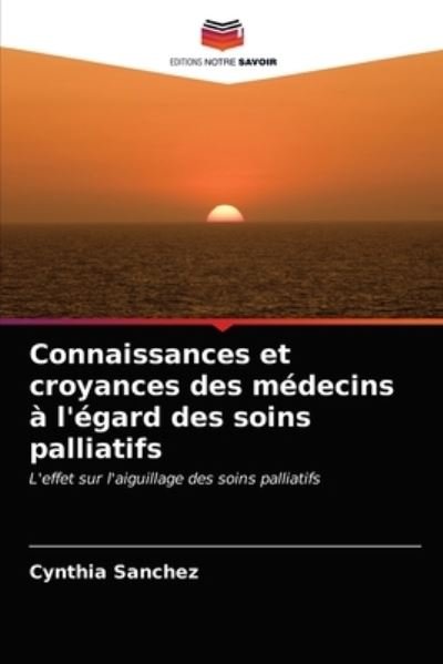 Cover for Sanchez · Connaissances et croyances des (N/A) (2021)