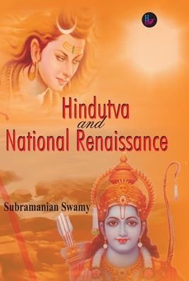 Cover for Subramanian Swamy · Hindutva and National Renaissance (Hardcover Book) (2010)