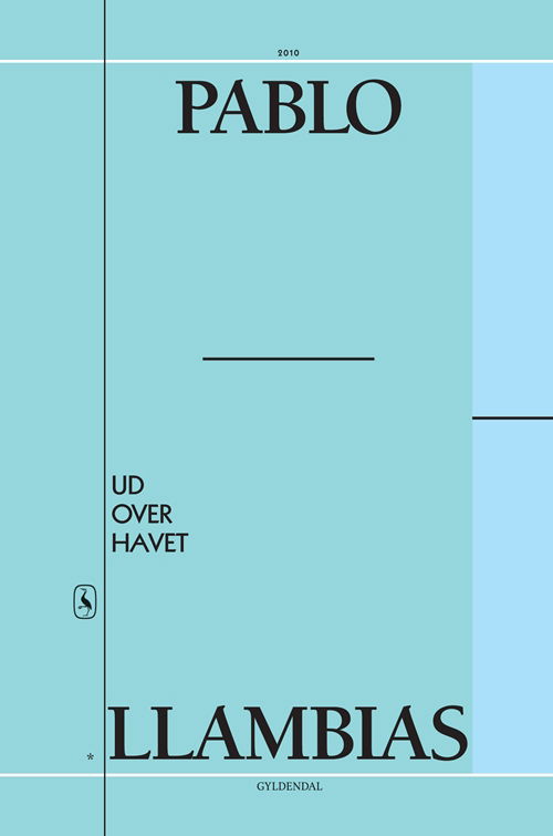 Cover for Pablo Llambías · Ud over havet (Hæftet bog) [1. udgave] (2010)