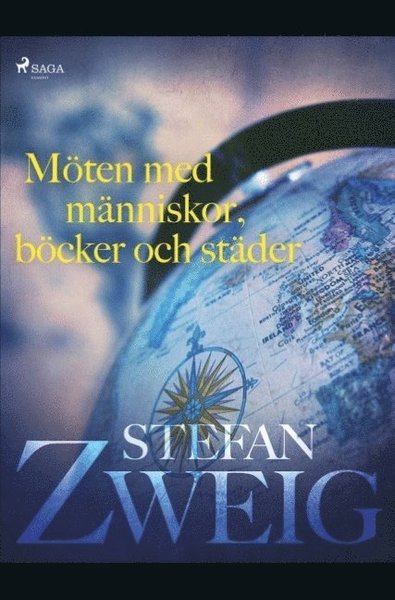 Cover for Stefan Zweig · Möten med människor, böcker och städer (Bog) (2019)