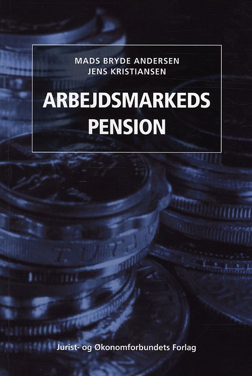 Cover for Mfl Andersen M · Arbejdsmarkedspension (Sewn Spine Book) [1st edition] (2009)