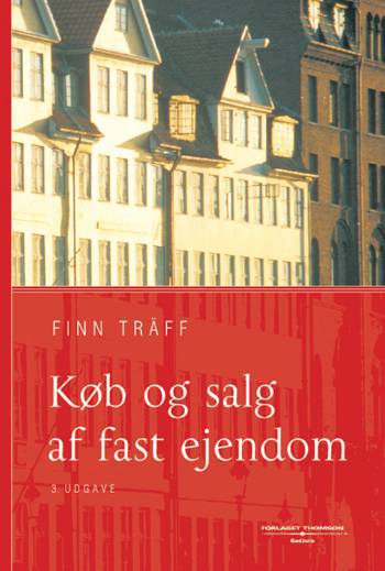 Cover for Finn Träff · Køb og salg af fast ejendom (Sewn Spine Book) [3rd edition] (2005)