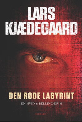 Cover for Lars Kjædegaard · Den røde labyrint (Sewn Spine Book) [1st edition] (2012)