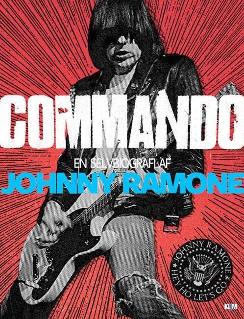Cover for Johnny Ramone · Commando (Bound Book) [1. Painos] [Indbundet] (2013)
