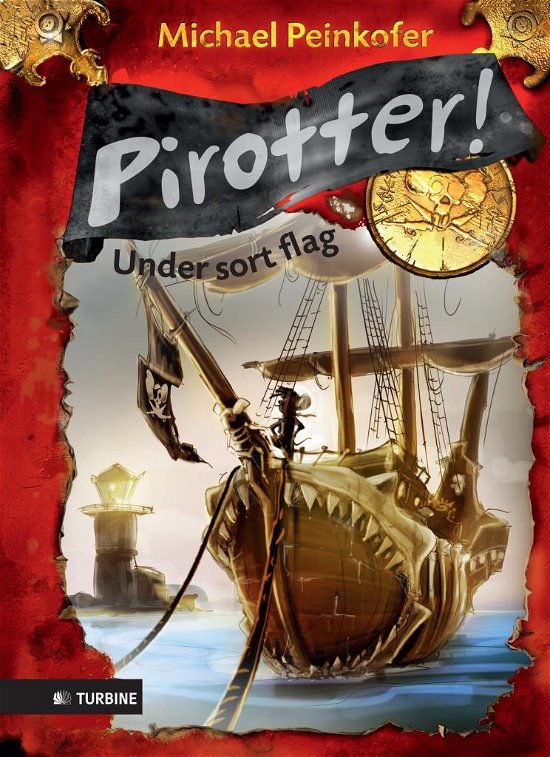 Cover for Michael Peinkofer · Pirotter! (Gebundesens Buch) [Indbundet] (2014)