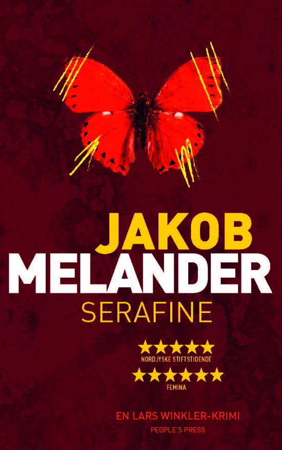 Lars Winkler: Serafine - Jakob Melander - Bøger - People'sPress - 9788772000275 - 15. august 2018