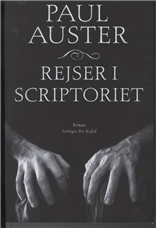 Cover for Paul Auster · Rejser i scriptoriet (Sewn Spine Book) [1st edition] (2006)