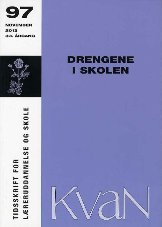 Niels Egelund m. fl. · KvaN 97: KvaN 97 - Drengene i skolen (Taschenbuch) (2013)