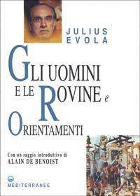 Cover for Julius Evola · Gli Uomini E Le Rovine (Book)