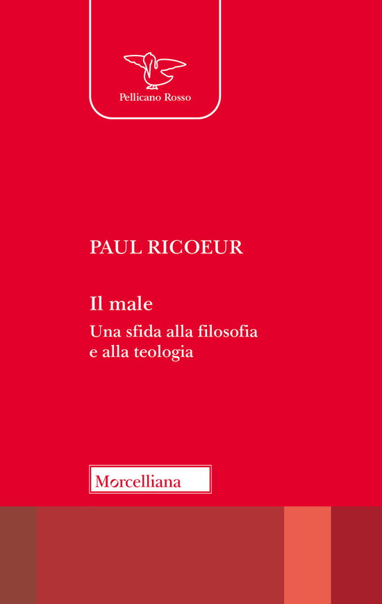 Cover for Paul Ricoeur · Il Male. Una Sfida Alla Filosofia E Alla Teologia. Nuova Ediz. (Buch)