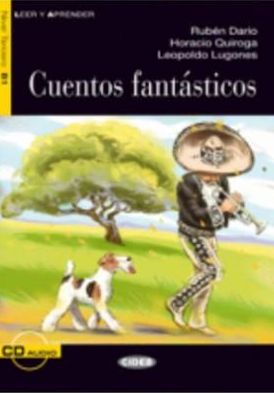 Cuentos Fantasticos+cd Novedad (Leer Y Aprender: Nivel Cuarto) - Collective - Books - Cideb Editrice - 9788853011275 - January 10, 2011