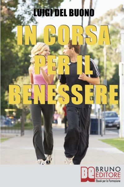 Cover for Luigi Del Buono · In Corsa per il Benessere (Paperback Book) (2021)