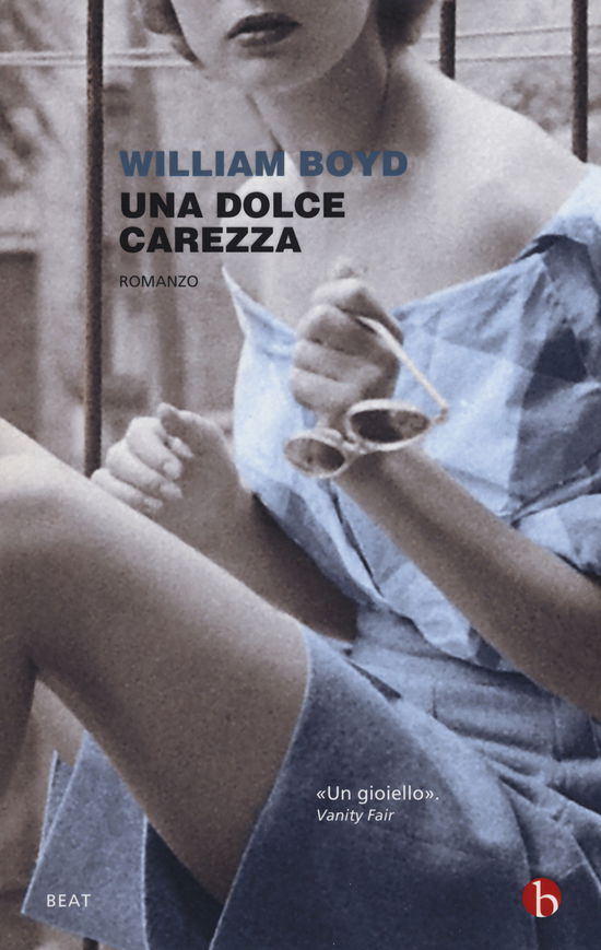 Cover for William Boyd · Una Dolce Carezza (Book)