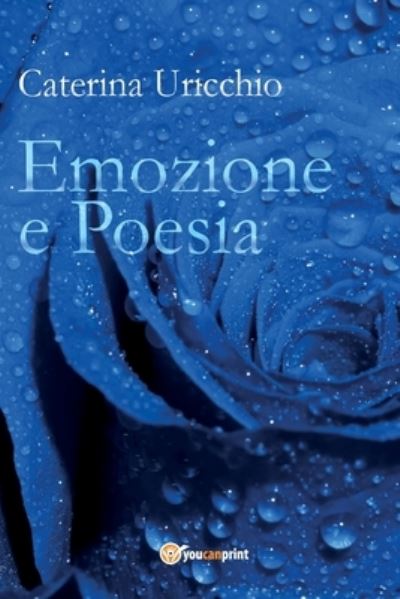 Cover for Caterina Uricchio · Emozione e Poesia (Paperback Book) (2017)