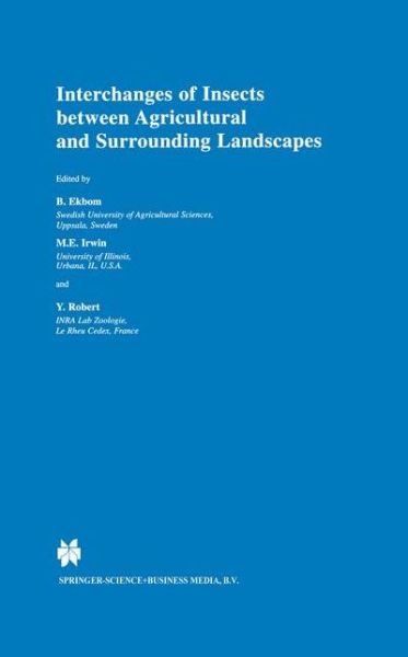 Cover for B S Ekbom · Interchanges of Insects between Agricultural and Surrounding Landscapes (Paperback Bog) [Softcover reprint of the original 1st ed. 2000 edition] (2010)
