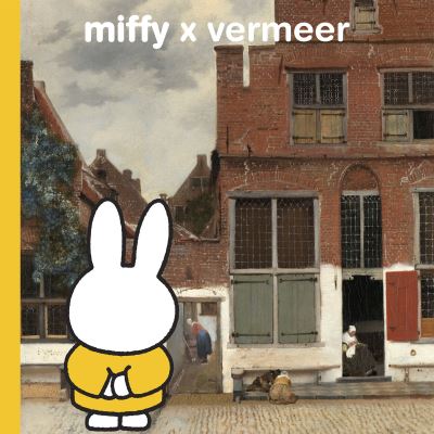 Dick Bruna  Johannes · Miffy X Vermeer (Hardcover Book) (2023)